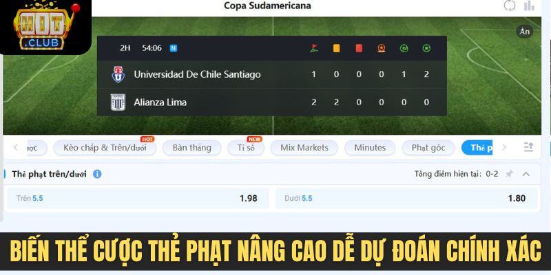 Biến thể cược thẻ phạt nâng cao dễ dự đoán chính xác